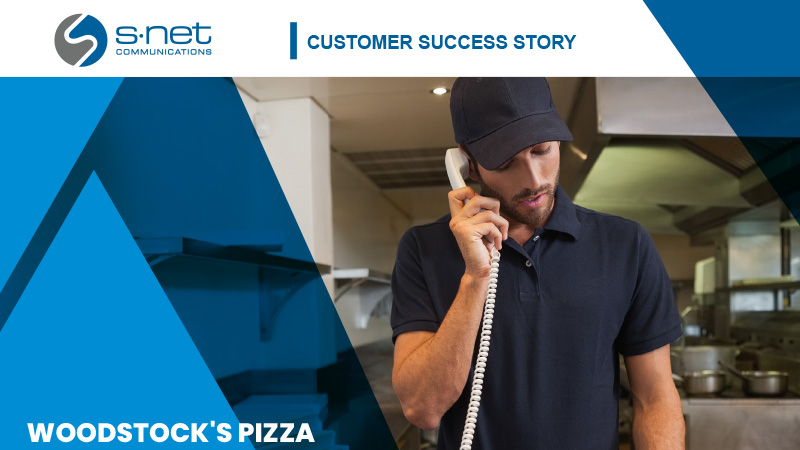 Woodstock's Pizza company improved their customer service with S-NET