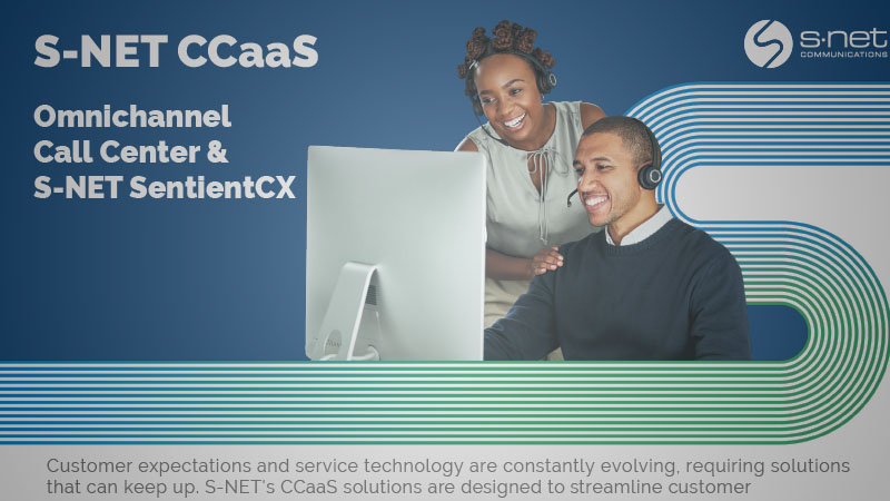S-NET CCaaS: Omnichannel Call Center and S-NET SentientCX