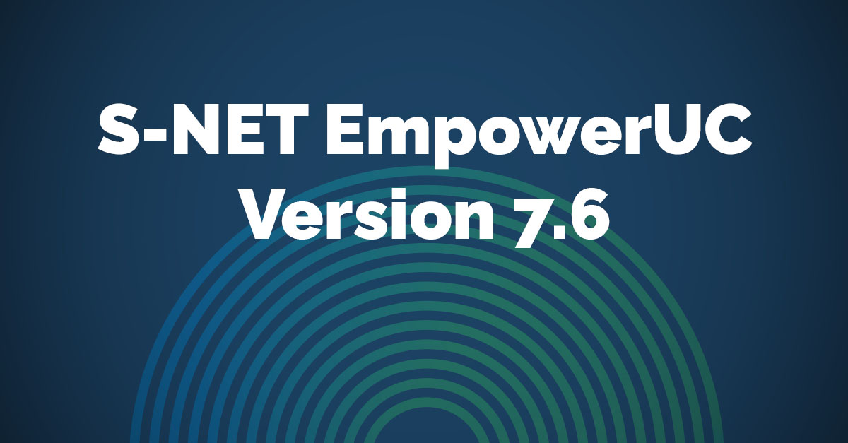 S-NET EmpowerUC Version 7.6